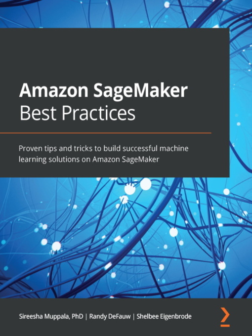 Cover image for Amazon SageMaker Best Practices